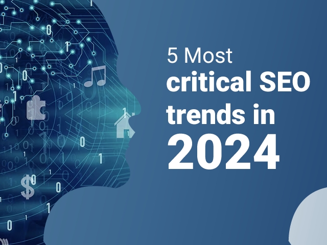 SEO trends in 2024